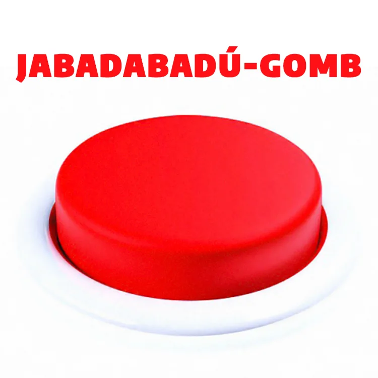 Jabadabadú-gomb